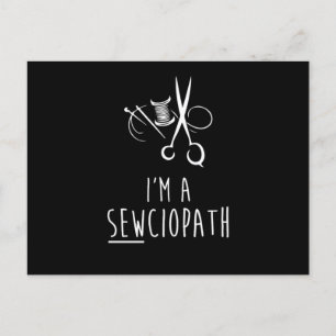 Carte Postale IM A Sewciopath Drôle Humour de couture