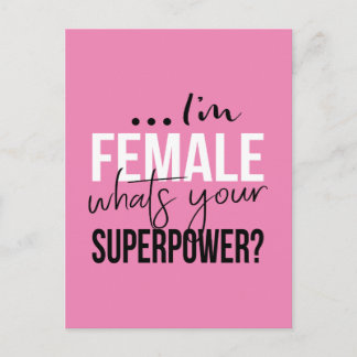 Carte Postale Im Female Whats Your Superpower