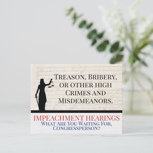 Carte Postale Impeach Trump High Crimes Misdemeanors Justice (Debout devant)