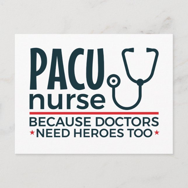 Carte Postale Infirmière PACU Parce Que Les Médecins Ont Aussi B (Devant)