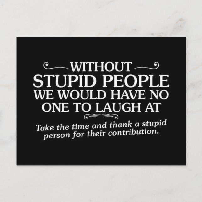 CARTE POSTALE INSULTES MÉCHANTES REMERCIEZ LES GENS STUPIDES POU (Devant)