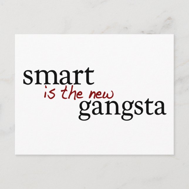 Carte Postale Intelligent Est Le Nouveau Gangsta (Devant)