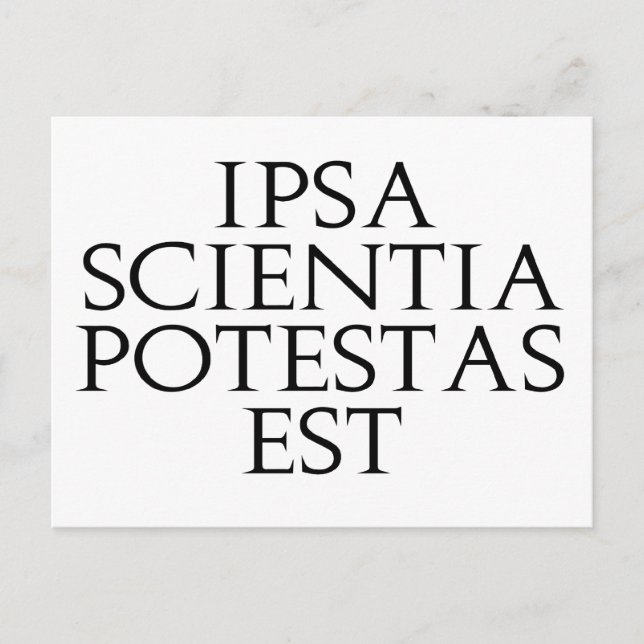 Carte postale Ipsa Scientia Potestas Est (Devant)