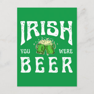 CARTE POSTALE IRLANDAIS TU ÉTAIS BIÈRE