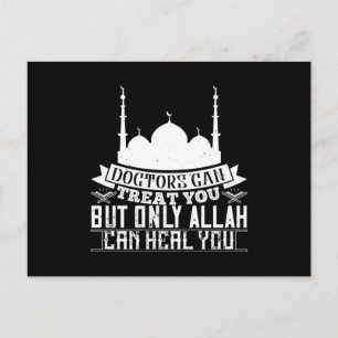 Carte Postale Islam - Les médecins peuvent vous traiter Allah pe