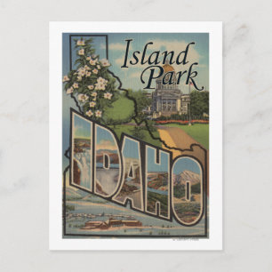 Carte Postale Island Park, Idaho - Scènes aux grandes lettres