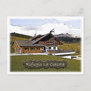 Carte Postale It - Italie - hutte alpine La Ciasota - Dolomiti -