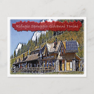 Carte Postale Italie - cabane alpine Spruggio - Dolomiti -