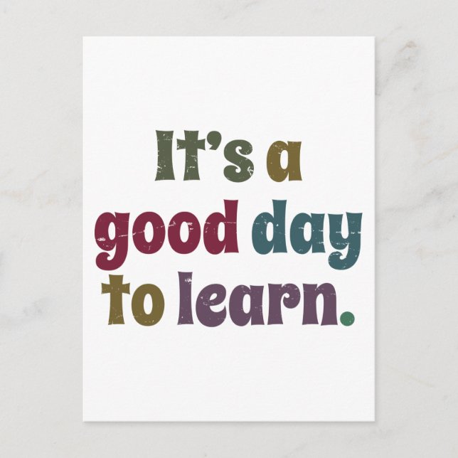 Carte Postale It's A Good Day To Learn Teacher Back To School (Devant)