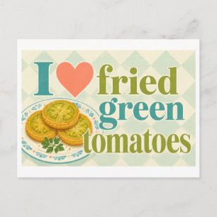 Carte Postale "J'[Aime] les Tomates Vertes Frites"