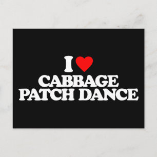 CARTE POSTALE J'ADORE CABBAGE PATCH DANCE