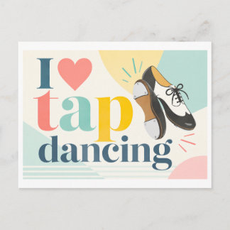 Carte Postale "J'adore la danse à claquettes"