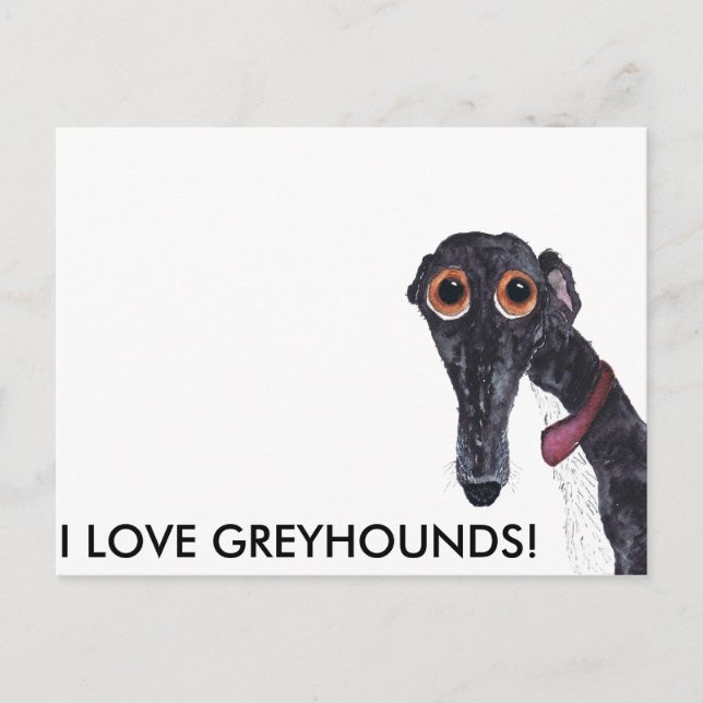 CARTE POSTALE J'ADORE LES GREYHOUNDS ! (Devant)
