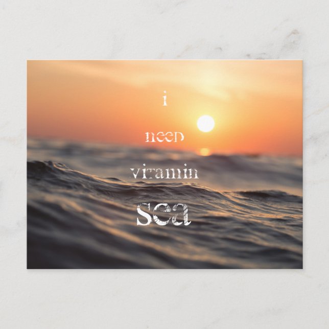 Carte Postale J'ai besoin de vitamine SEA (Devant)