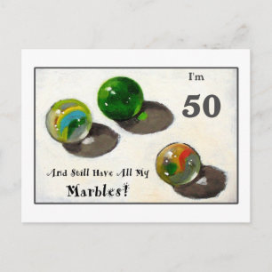 CARTE POSTALE J'AI ENCORE MES MARBLES À CINQUANTE ANS