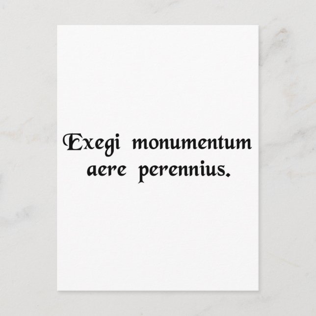 Carte Postale J'ai érigé un monument plus durable que.... (Devant)