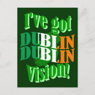 Carte Postale J'ai la vision de Dublin