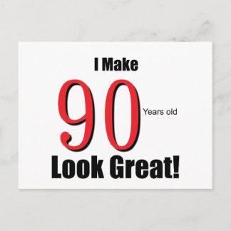 Carte Postale J'ai l'air génial à 90 ans ! !