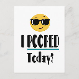 Carte Postale J'AI POOPÉ Aujourd'Hui Emoji Funny Sarcastique