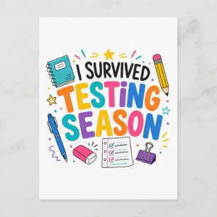 Carte Postale J'ai survécu à la saison des tests Humour scolaire