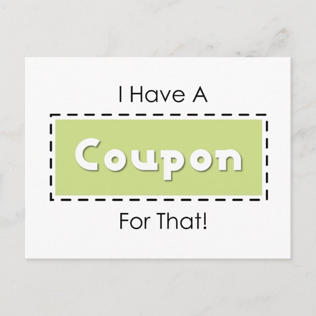 Carte Postale J'Ai Un Coupon Pour Ça ! (Devant)