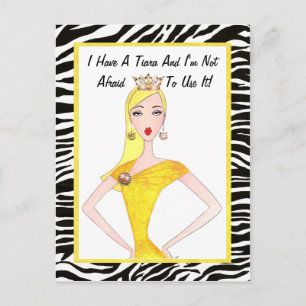Carte Postale J'ai un Tiara et je n'ai pas peur de l'utiliser! p