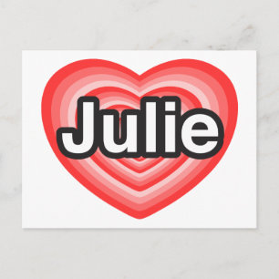 Carte Postale J'aime Julie. Je t'aime Julie. Cœur