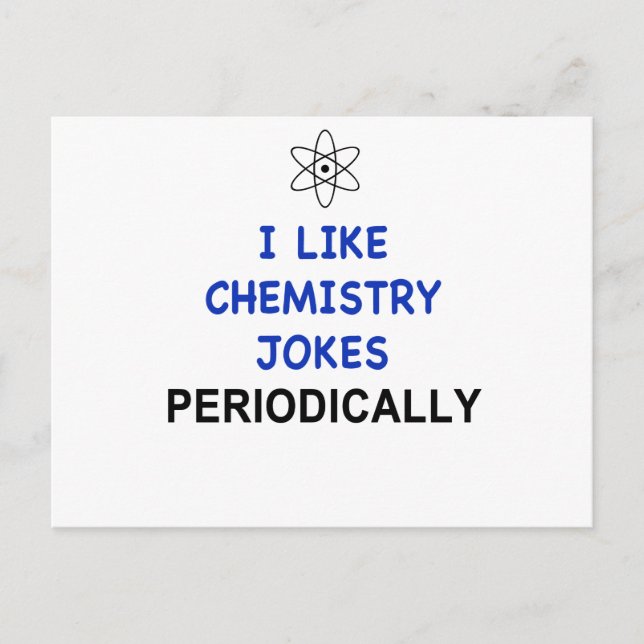 CARTE POSTALE J'AIME LA CHIMIE JOKES PÉRIODIQUEMENT (Devant)