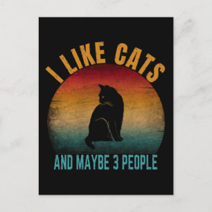 CARTE POSTALE J'AIME LES CHATS ET PEUT-ÊTRE 3 PERSONNES