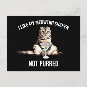 Carte Postale J'Aime Mon Meowtini Shaken Pas Puré Martini Cat