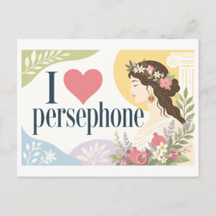 Carte Postale "J'aime Perséphone"