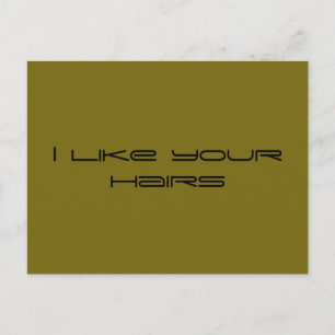 Carte Postale J'aime tes cheveux, citation d'Orphan Black, fonte