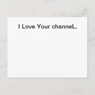 Carte Postale J'Aime Ton channeL. -carte postale
