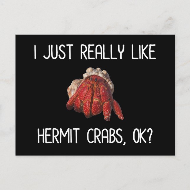 Carte Postale J'Aime Vraiment Les Crabes D'Hermite, D'Accord ? (Devant)