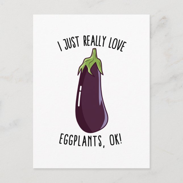Carte Postale J'Aime Vraiment Les Éggplants D'Accord ! (Devant)