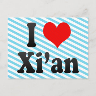 Carte Postale J'Aime Xi'an, Chine. Wo Ai Xi'An, Chine