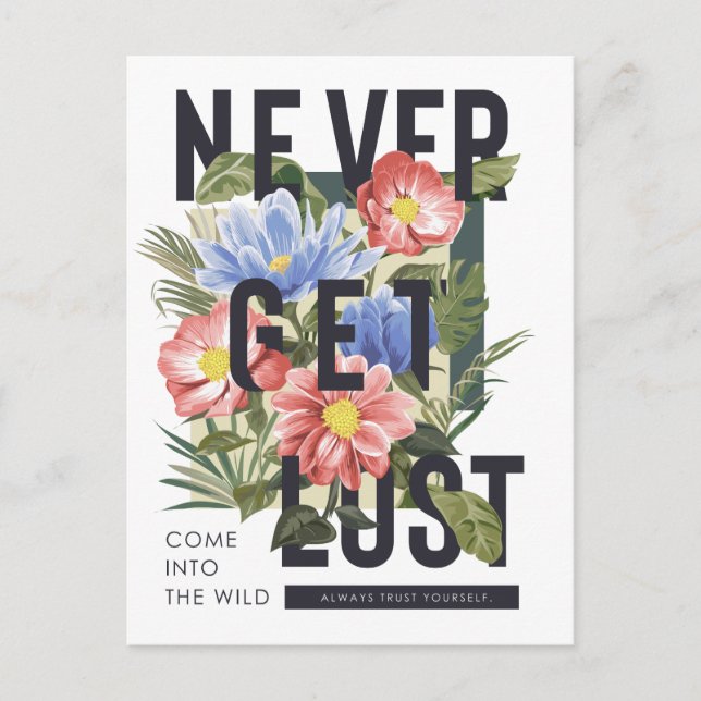 Carte Postale Jamais perdu slogan floral (Devant)