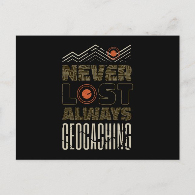 Carte Postale Jamais perdu toujours Geocaching Geocacher (Devant)