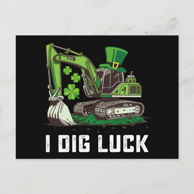 Carte Postale Je creuse Excavateur de chance St Patrick's Day Ir (Devant)