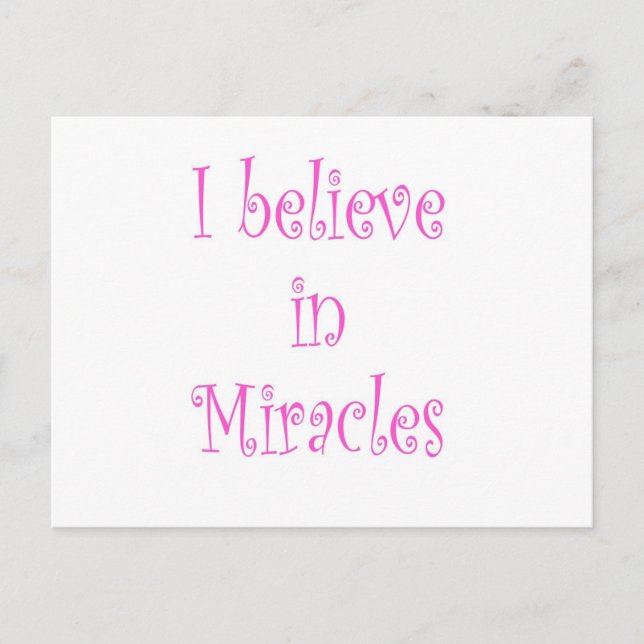 Carte Postale Je crois aux miracles (Devant)