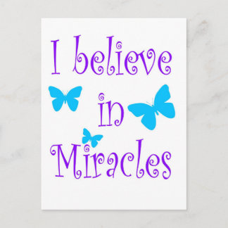 Carte Postale Je crois aux miracles