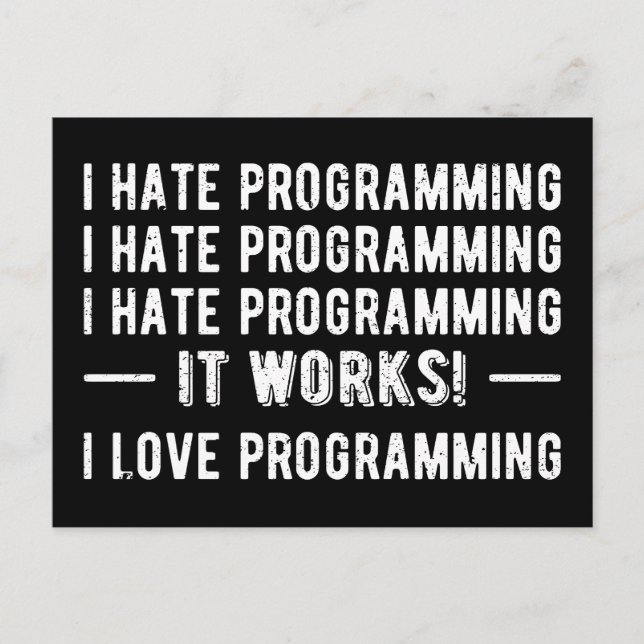 Carte Postale Je déteste la programmation - Drôle programmeur II (Devant)