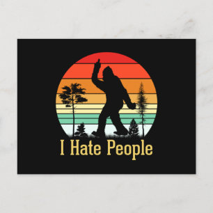 Carte Postale Je déteste les gens Bigfoot Retro