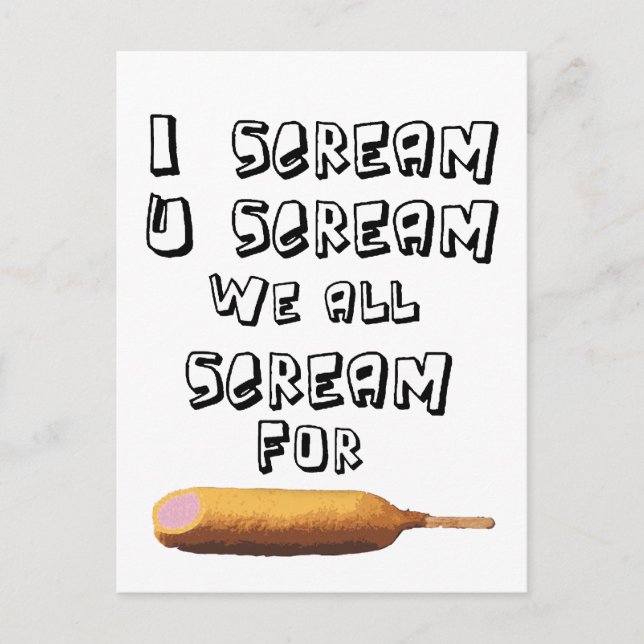 Carte Postale Je hurle 4 corndogs (Devant)