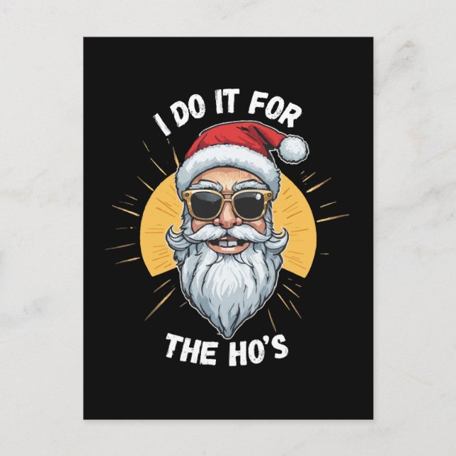 Carte Postale Je le fais pour Ho s Funny Noël père Noël (Devant)