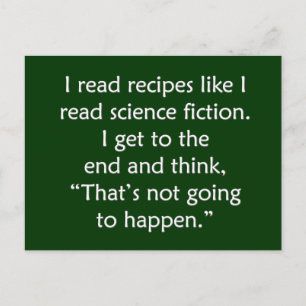 Carte Postale Je lis des recettes comme la science-fiction...