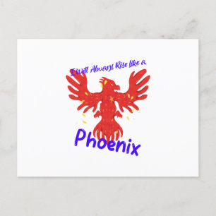 Carte Postale Je me lèverai toujours comme un Phoenix