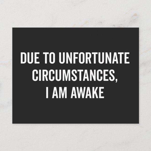 Carte Postale Je Me Réveille Citation Drôle (Devant)