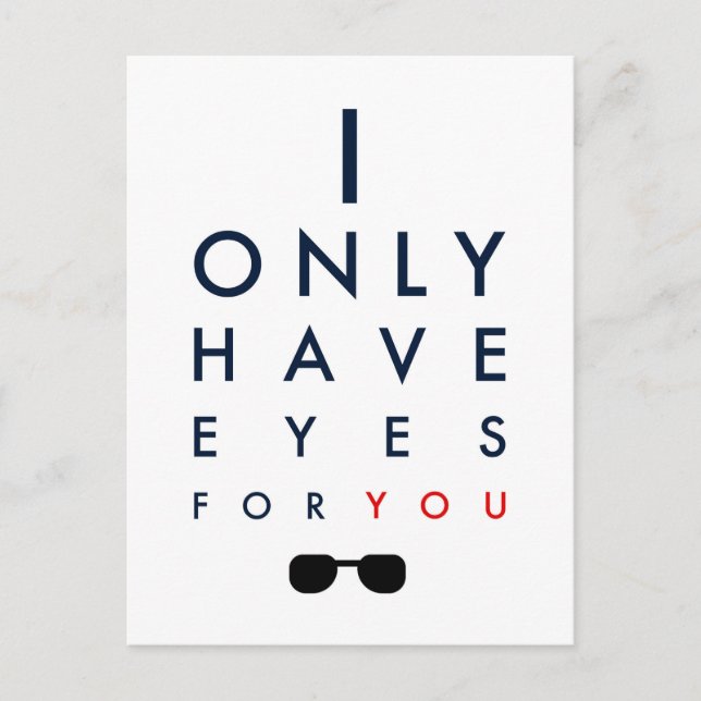 Carte Postale Je N'Ai Que Des Yeux Pour Vous - Lunettes De Solei (Devant)