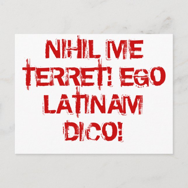 Carte Postale Je ne crains rien ! Je parle latin ! (Devant)